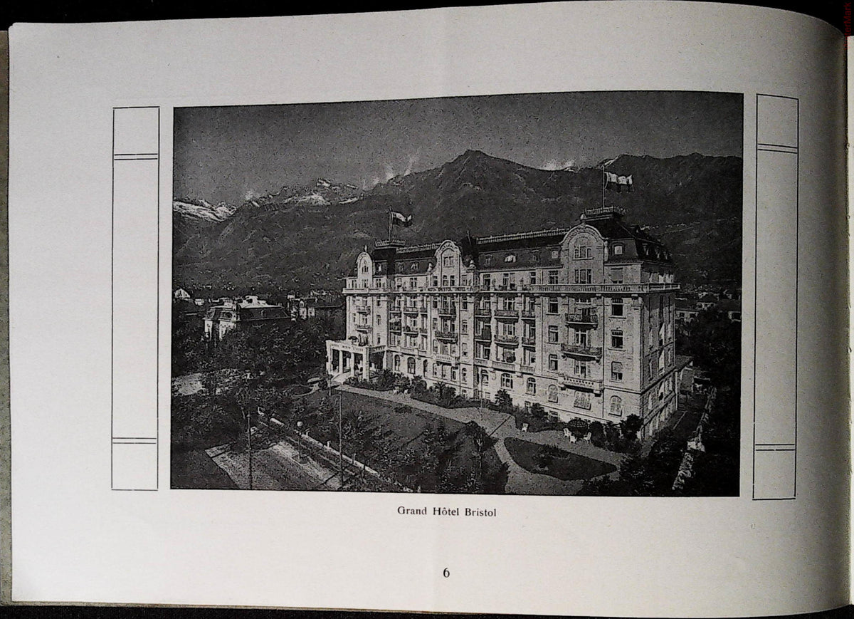 Grand Hotel Bristol exterior with mountain backdrop