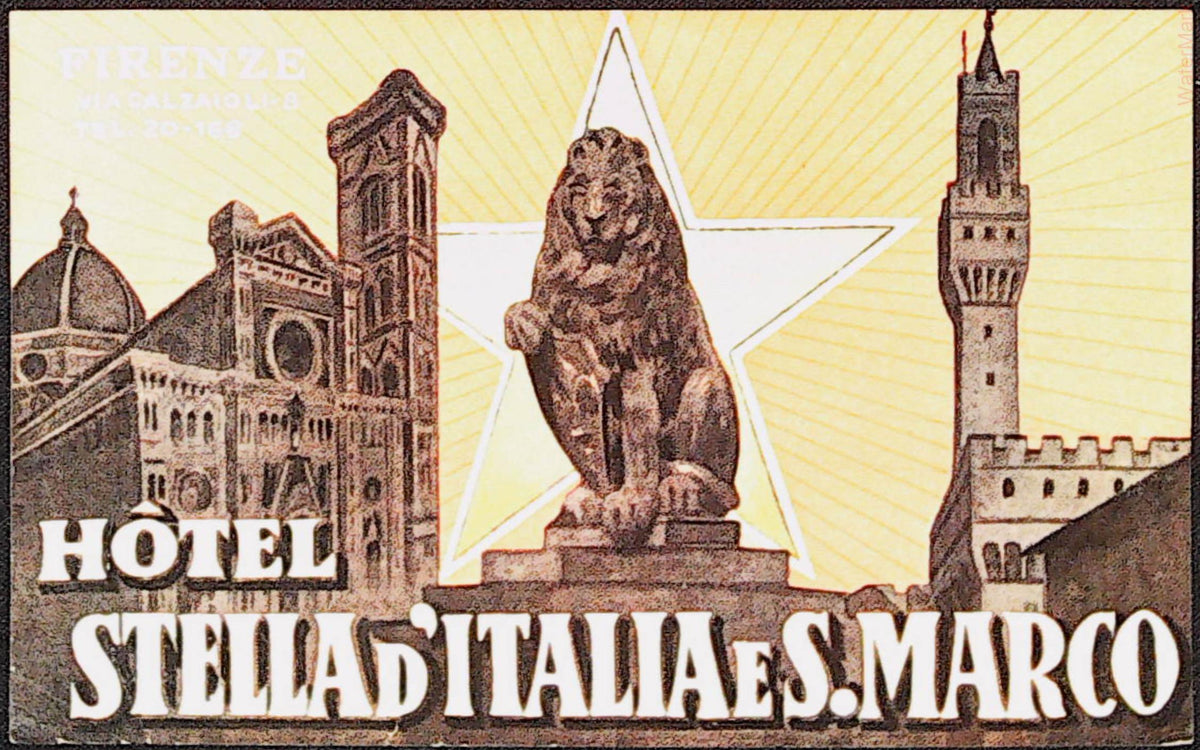 Hotel Stella d’Italia e S. Marco Florence luggage label with lion statue, white star and Florence landmarks