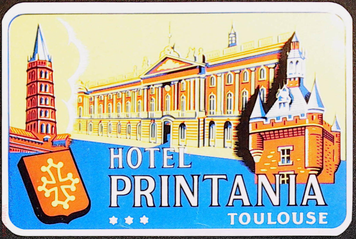 1950s Hotel Printania Toulouse France luggage label with illustrated buildings and an Occitan cross shield